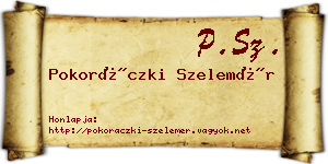 Pokoráczki Szelemér névjegykártya